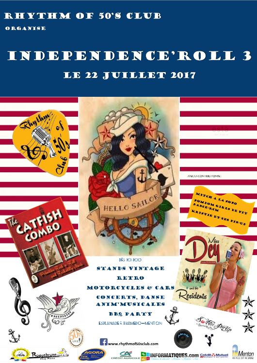 INDEPENDANCE’ROLL le 22 juillet 2017